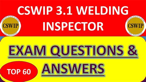 CSWIP 3.1 welding Inspector Exams Questions & Answers.